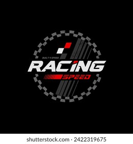 racing team trendy fashionable vector t-shirt and apparel design, typography, print, poster. Global swatches. 