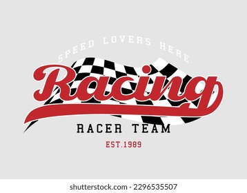 Racing vintage typography. Checkered flag. Vector illustration design.