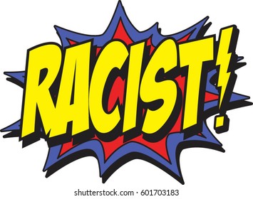 racist