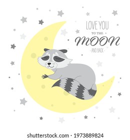 Racoon on a Moon with Stars Cute Baby Print Isolated Cartoon Character. Cool animal vector illustration for nursery t-shirt, kids apparel, invitation, baby shower, simple scandinavian child design