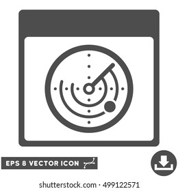 Radar Calendar Page icon. Vector EPS illustration style is flat iconic symbol, gray color.