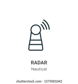 Radar outline vector icon. Thin line black radar icon, flat vector simple element illustration from editable nautical concept isolated on white background