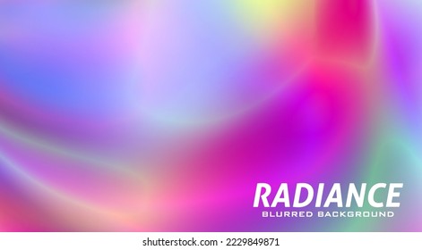 Radiance. Bright colorful blurred background shimmering with different saturated colors. Multicolor vector graphic pattern