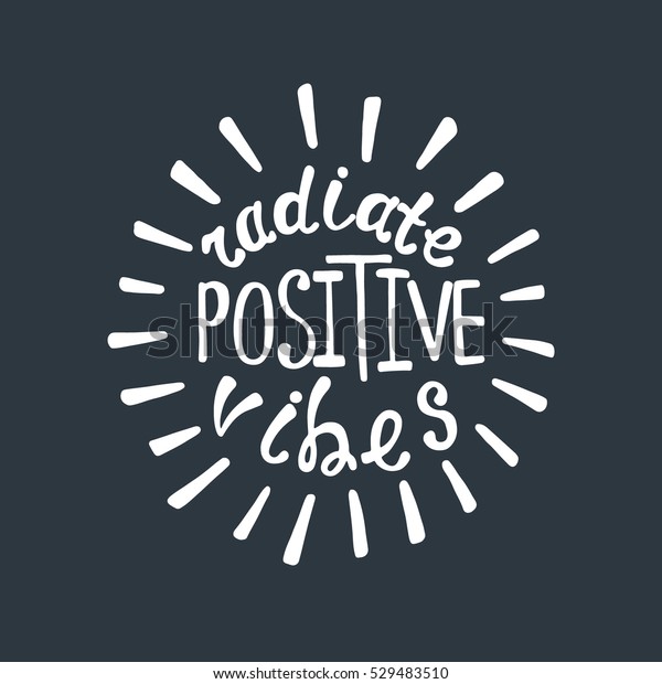 Rayonner Les Ondes Positives Citation Inspirante Image Vectorielle De Stock Libre De Droits