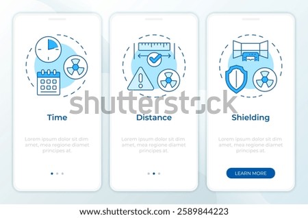 Radiation exposure principles blue onboarding mobile app screen. Walkthrough 3 steps editable graphic instructions with linear concepts. UI, UX, GUI template