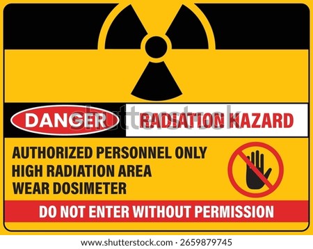 Radiation Hazard Warning Sign - Authorized Personnel Only - Danger Industrial Signs
