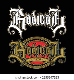 Radical custom handmade lettering tattoos studio