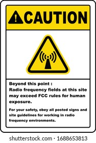Radio frequency field beyond this point