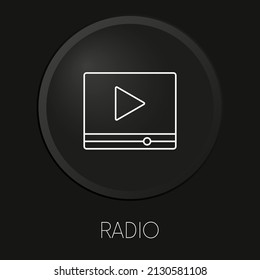 Radio minimal Vektorgrafik Symbol auf 3D-Schaltfläche einzeln auf schwarzem Hintergrund. Premium-Vektorgrafik.