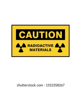 Radioactive Materials Caution Sign Vector Template