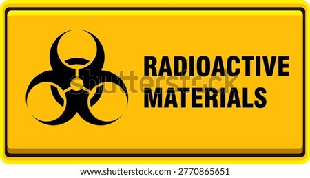 radioactive materials radiation icon symbol danger warning sign printable banner poster plaque template design 