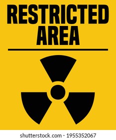 Radioactive Restricted Area Yellow Industrial Warning Stock Vector ...