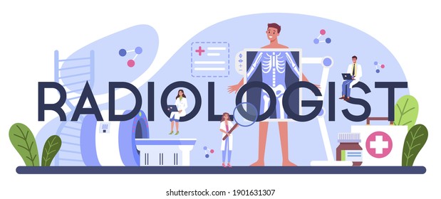 Radiologist typographic header. Idea of health care and disease diagnosis. X-ray, MRI and ultrasound image of human body with computed tomography. Isolated flat vector illustration