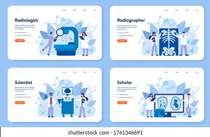 Radiologist web banner or landing page set. Doctor examing X-ray image of human body with computed tomography, MRI and ultrasound. Isolated vector illustration in cartoon style