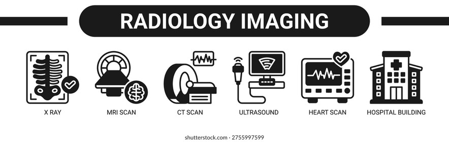 Radiology Imaging web banner icon vector illustration concept with icons of X ray, MRI scan, CT scan, ultrasound, heart scan, and hospital building.