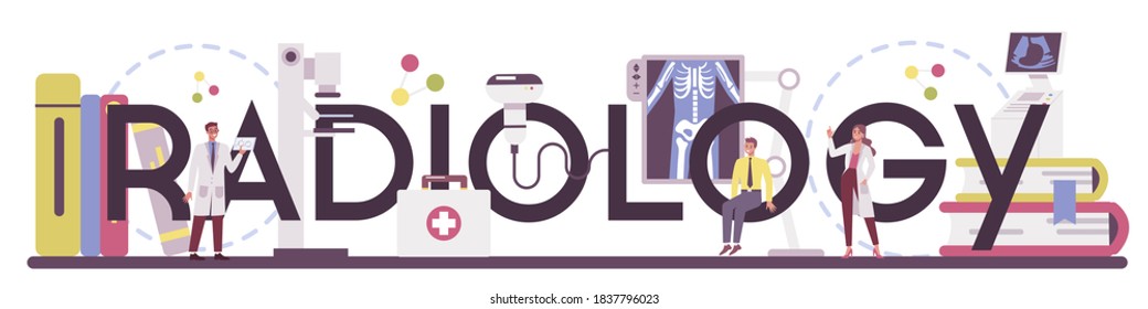 Radiology typographic header. Doctor examing X-ray image of human body with computed tomography, Idea of health care and disease diagnosis. Isolated vector illustration in cartoon style