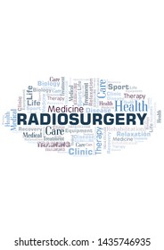 Radiosurgery Word Cloud. Wordcloud Made With Text Only.