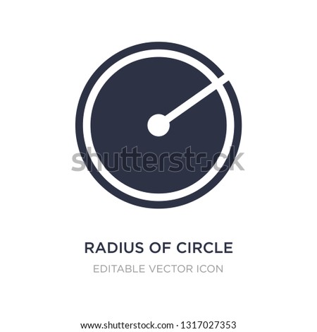 radius of circle icon on white background. Simple element illustration from Shapes concept. radius of circle icon symbol design.
