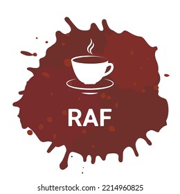 Raf coffee, vector illustration with hand lettering. White letters with coffee cup on brown coffee liquid spots. Menu set flyer banner poster. Coffee to go, shop cafe packaging.Roasted. Fresh aroma.