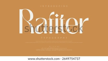 Rafiter  elegant font, vintage type or luxury premium typeface, vector English royal alphabet. Classic typography in modern or old art deco style, serif letters for modern or retro poster font
