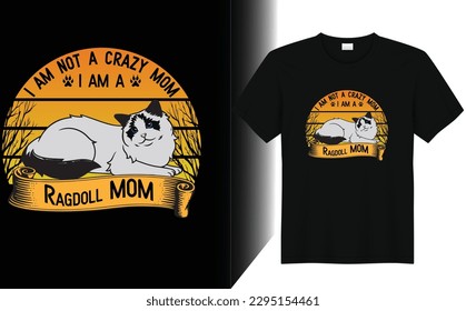 Ragdoll cat mom t shirt design