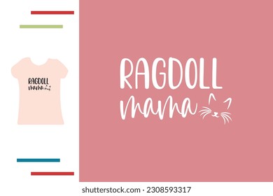 Ragdoll mama t shirt design