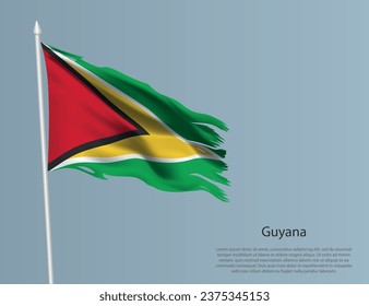 Ragged national flag of Guyana. Wavy torn fabric on blue background. Realistic vector illustration