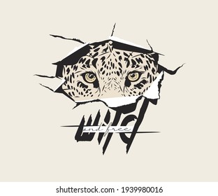 A ragged surface with a leopard face and a slogan. Wild and free