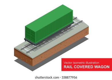 Rail covered wagon. Vector isometric illustration of  rail covered wagon. Rail freight transportation.