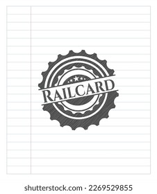 Railcard draw with pencil effect. Vector Illustration. Detailed. 