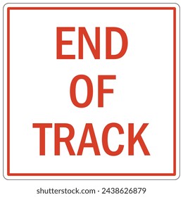 Railroad safety sign and labels