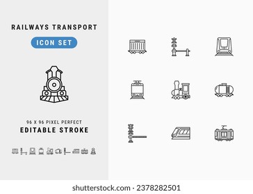 Railways Transport Includes Railcar, Level Crossing, Light Rail, Tram and Locomotive. Line Icons Set. Editable Stroke Vector Stock. 96 x 96 Pixel Perfect.