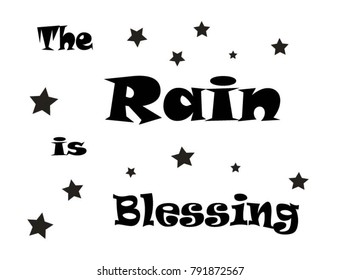 The Rain is blessing. Vector illustration 
