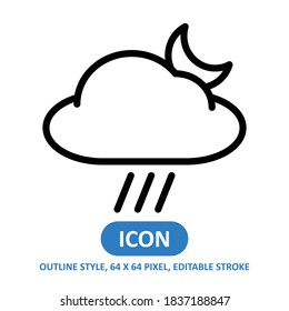 Rain cloud night line style vector icon on white background. Weather vector illustration. Editable Stroke. 64 x 64 pixels. Simple modern design.
