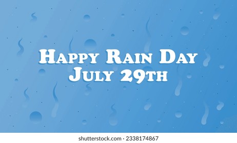 Rain Day vector banner design. Happy Rain Day day modern graphic minimal poster illustration with water droplet effect background and typography.