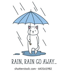 Rain, rain go away. Doodle vector illustration of white cat with umbrella under the rain