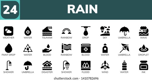 rain icon set. 24 filled rain icons.  Collection Of - Weather, Water, Tsunami, Rainbow, Drop, Sky, Umbrella, Wave, Paint drop, Blood, Droplet, Shower, Disaster, Flood, Wind, Ink