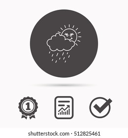 Rain and sun icon. Water drops and cloud sign. Rainy overcast day symbol. Report document, winner award and tick. Round circle button with icon. Vector