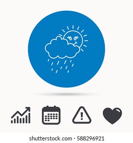 Rain and sun icon. Water drops and cloud sign. Rainy overcast day symbol. Calendar, attention sign and growth chart. Button with web icon. Vector