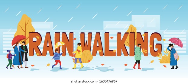 Rain walking word concepts flat color vector banner. Isolated typography with tiny cartoon characters. Caucasian humans with umbrellas. Wet day. People in raincoats creative illustration