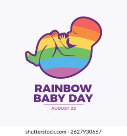 Rainbow Baby Day poster vector illustration. Cute newborn silhouette vector. Baby in fetal position icon. Template for background, banner, card. August 22 every year. Important day