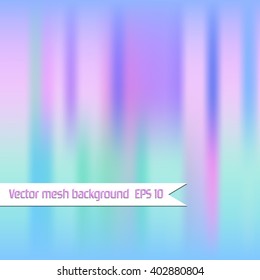 Rainbow blurred background, mesh hologram, vector EPS10