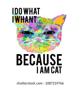 Rainbow cat with slogan. Because i am cat. For print, baby clothes, t shirt, child or wrapping paper. Kids apparel