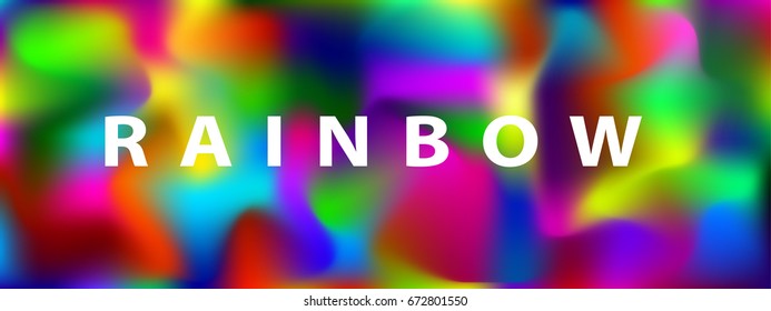 Rainbow color abstract background. Blurred multicolor vector illustration with text RAINBOW. Colorful banner template. For wallpaper, wrapping paper, fashion design, fabric, texture, poster etc.