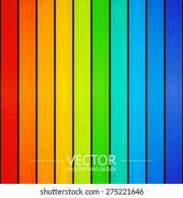 Rainbow color, Vector colorful wooden background.