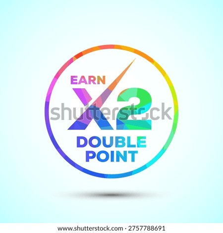 Rainbow colored earn double points emblem with x2 multiplier and geometric style