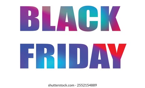 Con letras de colores arcoíris, la frase "Black Friday" irrumpe en un estilo de Vector deslumbrante, simbolizando ofertas interminables y descuentos emocionantes para todos los compradores.