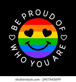 Rainbow colored smile face icon design with positive quotes. Pride month celebration badges design.
