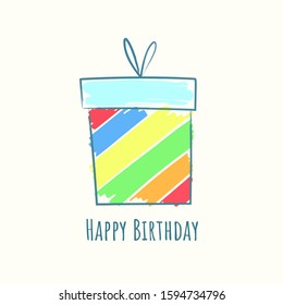 Rainbow coloured gift box vector in a hand drawn style, with happy birthday written underneath. Isolated on an off-white background