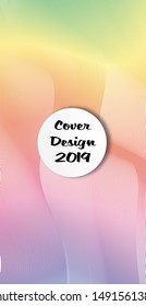 Rainbow Covers with Form. Vertical Covers with Gradients.